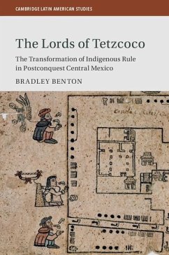 Lords of Tetzcoco (eBook, ePUB) - Benton, Bradley