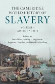 Cambridge World History of Slavery: Volume 4, AD 1804-AD 2016 (eBook, ePUB)