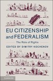 EU Citizenship and Federalism (eBook, ePUB)