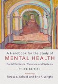 Handbook for the Study of Mental Health (eBook, ePUB)