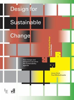 Design for Sustainable Change (eBook, ePUB) - Chick, Anne; Micklethwaite, Paul