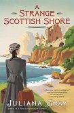 A Strange Scottish Shore (eBook, ePUB) A Strange Scottish Shore (eBook, ePUB)