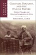Colonial Buganda and the End of Empire... - Bild 1
