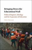 Bringing Down the Educational Wall (eBook, ePUB)