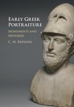 Early Greek Portraiture (eBook, ePUB) - Keesling, Catherine M.