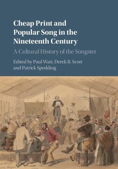 Cheap Print and Popular Song in the Nineteenth Century (eBook, ePUB)