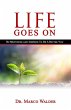 Life Goes On: Be Motivated and Inspired... - Bild 1