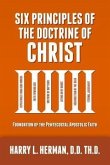 Six Principles of the Doctrine of Christ (eBook, ePUB)