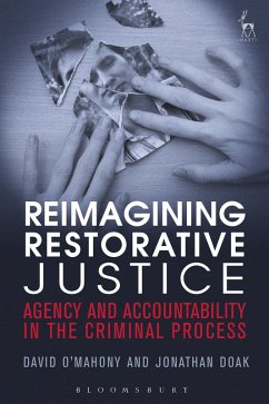 Reimagining Restorative Justice (eBook, ePUB) - O'Mahony, David; Doak, Jonathan