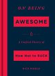 On Being Awesome (eBook, ePUB) - Bild 1
