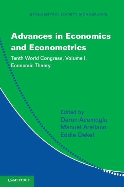Advances in Economics and Econometrics: Volume 1, Economic Theory (eBook, ePUB)