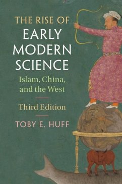 Rise of Early Modern Science (eBook, ePUB) - Huff, Toby E.