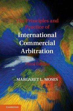 Principles and Practice of International Commercial Arbitration (eBook, ePUB) - Moses, Margaret L.