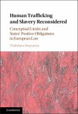 Human Trafficking and Slavery Reconsidered (eBook, ePUB)