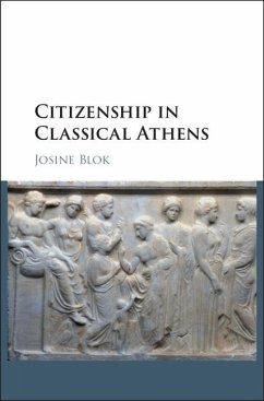 Citizenship in Classical Athens (eBook, ePUB) - Blok, Josine