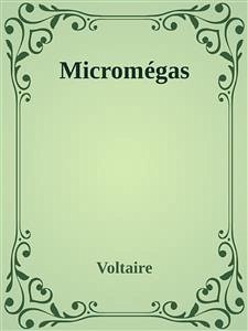 Micromégas (eBook, ePUB) - Voltaire