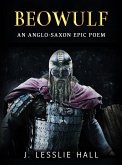 Beowulf: An Anglo-Saxon Epic Poem (eBook, ePUB)