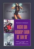 Musik dan Bioskop Tahun 80' dan 90' (eBook, PDF)