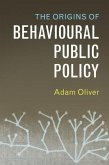 Origins of Behavioural Public Policy (eBook, ePUB)