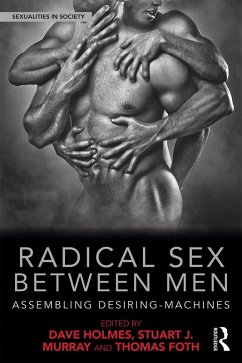 Cover Radical Sex Between Men (eBook, PDF)