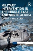 Military Intervention in the Middle East and North Africa (eBook, PDF)