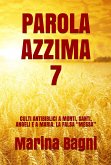 Parola Azzima 7 (eBook, ePUB)