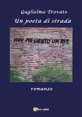 Un poeta di strada (eBook, PDF)