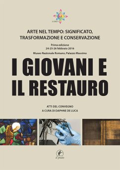 I giovani e il restauro (eBook, ePUB) - De Luca, Daphne