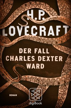 Der Fall Charles Dexter Ward (eBook, ePUB) - Lovecraft, H. P.