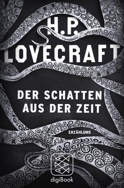 Der Schatten aus der Zeit (eBook, ePUB) - Lovecraft, H.P.
