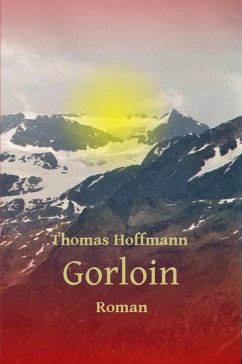 Gorloin (eBook, ePUB) - Hoffmann, Thomas