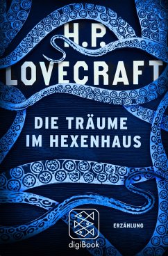 Die Träume im Hexenhaus (eBook, ePUB) - Lovecraft, H. P.