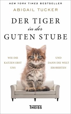 Der Tiger in der guten Stube (eBook, ePUB) - Tucker, Abigail