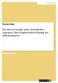 Die Altersvorsorge unter steuerlichen Aspekten. Eine Vergleichsberechnung bei Arbeitnehmern (eBook, PDF)