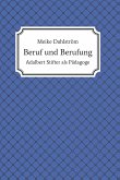 Beruf und Berufung (eBook, ePUB)