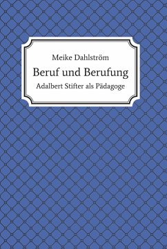 Beruf und Berufung (eBook, ePUB) - Dahlström, Meike