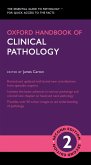 Oxford Handbook of Clinical Pathology (eBook, ePUB) Oxford Handbook of Clinical Pathology (eBook, ePUB)