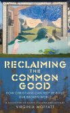 Reclaiming the Common Good (eBook, ePUB)