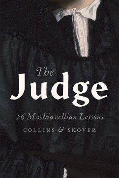 The Judge (eBook, ePUB) - Collins, Ronald K. L.; Skover, David M.