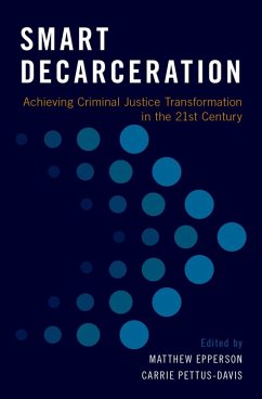 Smart Decarceration (eBook, ePUB) Cover Smart Decarceration (eBook, ePUB)