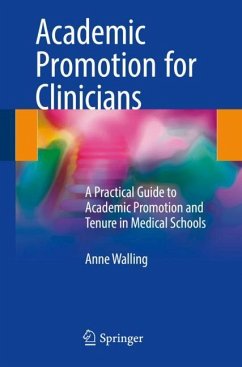 Academic Promotion for Clinicians - Walling, Anne