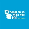 52 Things to Do While You Poo (eBook,... - Bild 1