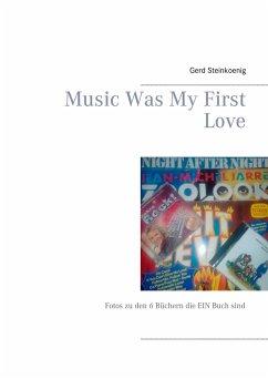 Music Was My First Love - Steinkoenig, Gerd