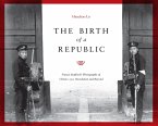 The Birth of a Republic (eBook, PDF)