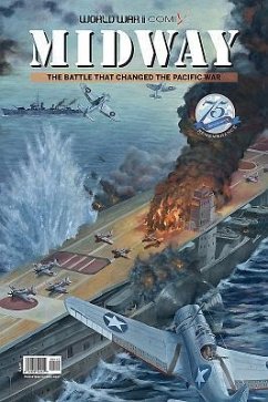Midway: The Battle That Changed the Pacific War - Wertz, Jay; Locher, Wes