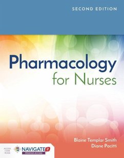 Pharmacology for Nurses - Smith, Blaine T; Pacitti, Diane F