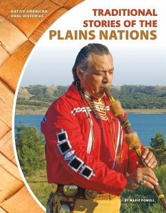 Traditional Stories of the Plains Nations - Powell, Marie