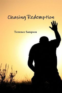 Chasing Redemption - Sampson, Terrence