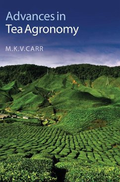 Advances in Tea Agronomy - Carr, M. K. V.