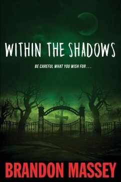 Within the Shadows - Massey, Brandon